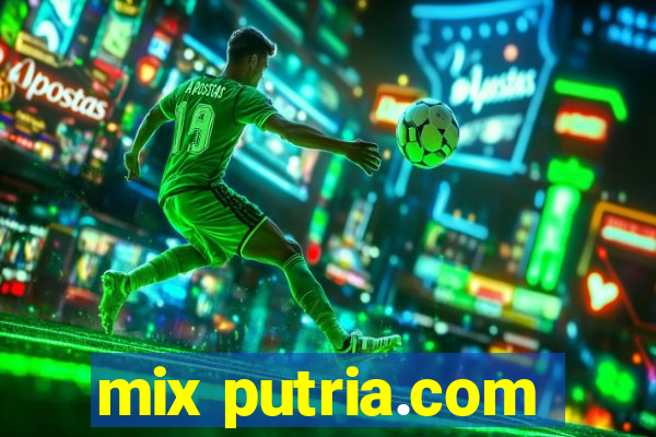 mix putria.com